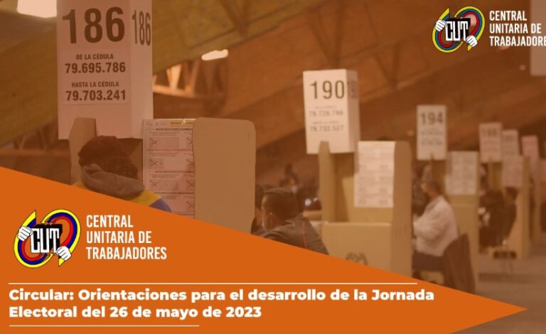Tribunal Nacional Electoral de la CUT Colombia publicó orientaciones para elecciones del 26 de mayo