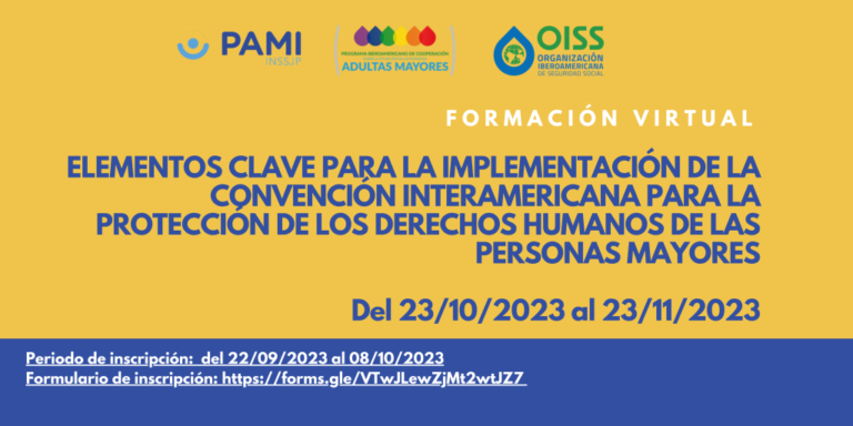La OISS impartirá seminario sobre Protección de los Derechos Humanos de las Personas Mayores