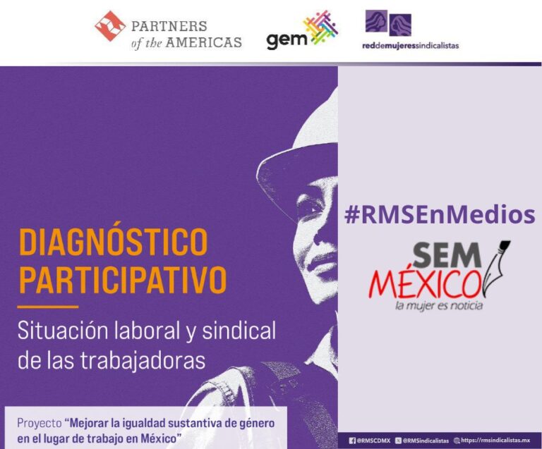 Diagnóstico de la Red de Mujeres Sindicalistas revela desigualdad y violencia sindical contra trabajadoras en México