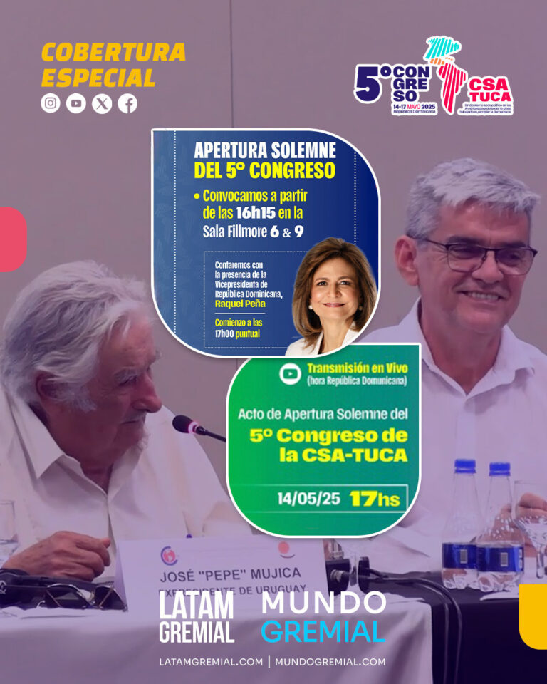La CSA inaugura su 5° Congreso con el mensaje final de Pepe Mujica al sindicalismo de las Américas